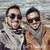 happy birthday text letters words wishes men man person people faces selfies sunglasses outdoors outside