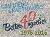 40 years text fonts words san diego grantmakers anniversary company business corporate celebrate 