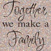 family words text letters quotes love together 