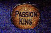 passion king logos graphics text words letters plays theater religion religious church 